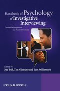 Handbook of Psychology of Investigative Interviewing