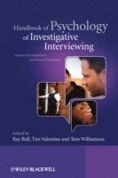 Handbook of Psychology of Investigative Interviewing