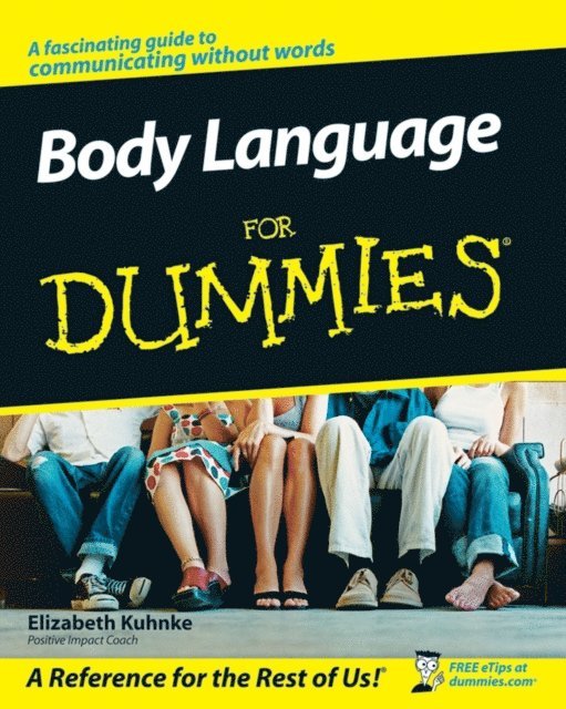 Elizabeth Kuhnke - Body Language For Dummies, E-bok