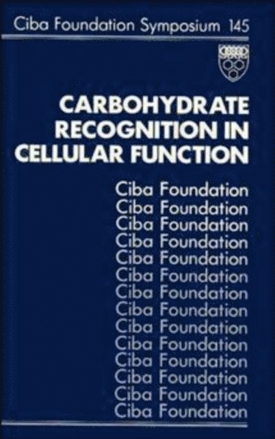 Sara Harnett, Gregory R. Bock - Carbohydrate Recognition in Cellular Function, E-bok