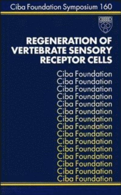 Julie Whelan, Gregory R. Bock - Regeneration of Vertebrate Sensory Receptor Cells, E-bok