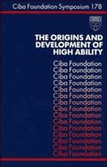 Origins and Development of High Ability