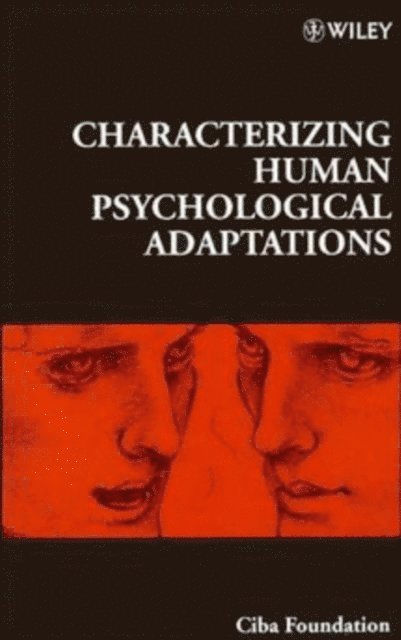 Gail Cardew, Gregory R. Bock - Characterizing Human Psychological Adaptations, E-bok
