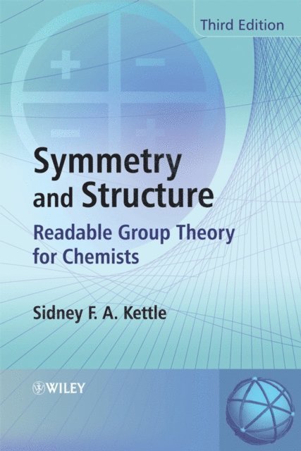 Sidney F. A. Kettle - Symmetry and Structure, E-bok