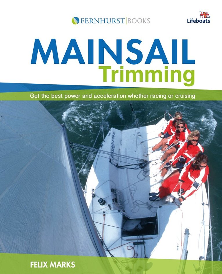 Felix Marks - Mainsail Trimming, Häftad