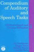 Compendium of Auditory and Speech Tasks - Children's Speech and Literacy Difficulties 4 +CD