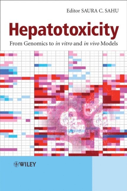 Saura C. Sahu - Hepatotoxicity, E-bok