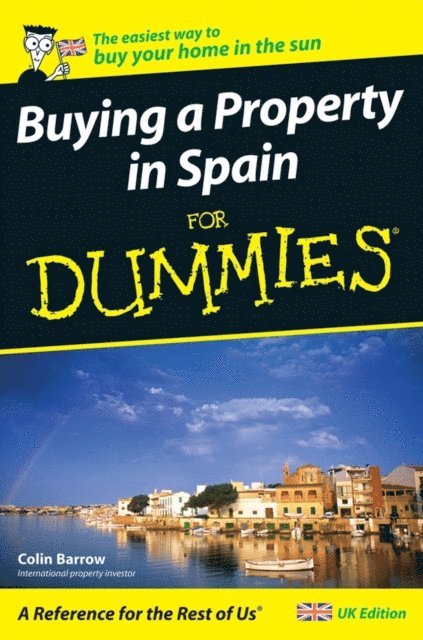 Colin Barrow - Buying a Property in Spain For Dummies, E-bok