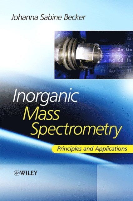 Sabine Becker - Inorganic Mass Spectrometry, E-bok