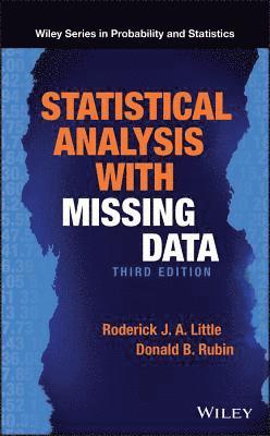 Roderick J. A. Little, Donald B. Rubin - Statistical Analysis with Missing Data, Inbunden