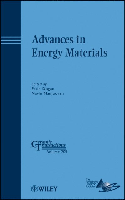 Navin Jose Manjooran, Fatih Dogan - Advances in Energy Materials, E-bok