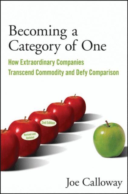 Joe Calloway - Becoming a Category of One, E-bok