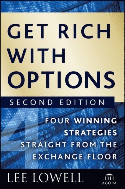 Lee Lowell - Get Rich with Options, E-bok