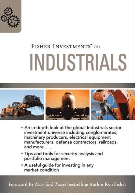 Andrew Teufel, Matt Schrader - Fisher Investments on Industrials, E-bok
