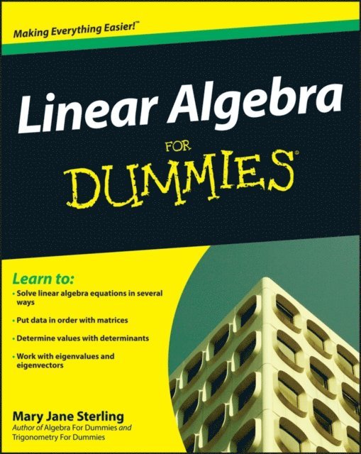 Mary Jane Sterling - Linear Algebra For Dummies, E-bok