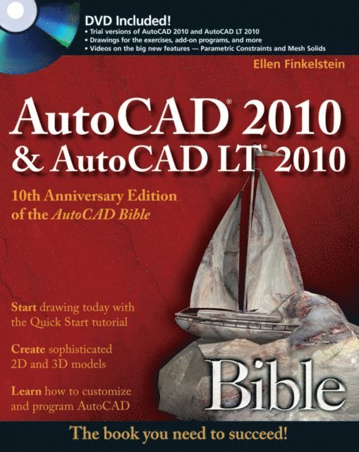 Ellen Finkelstein - AutoCAD 2010 and AutoCAD LT 2010 Bible, E-bok