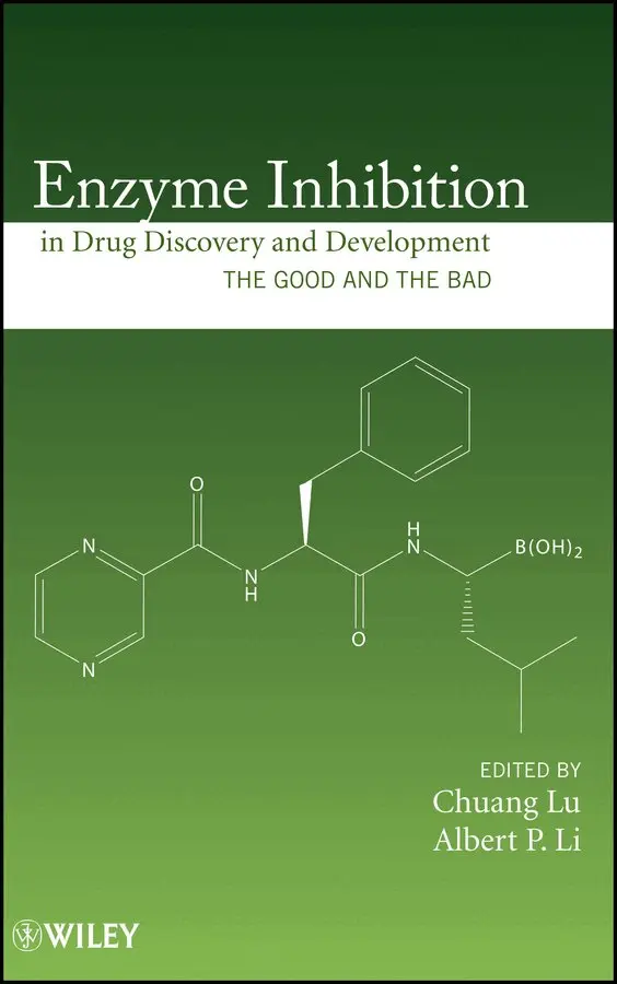 Chuang Lu, Albert P. Li - Enzyme Inhibition in Drug Discovery and t: The Good and the Bad. Tillgänglighet: Tillfälligt slut