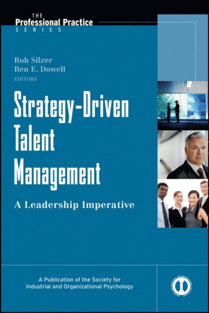 Ben E. Dowell, Rob Silzer - Strategy-Driven Talent Management, E-bok
