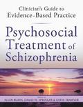Psychosocial Treatment of Schizophrenia