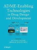 ADME-Enabling Technologies in Drug Design and Development