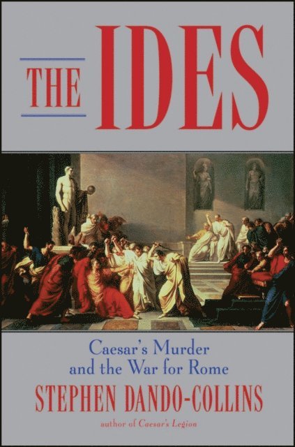 Stephen Dando-Collins - Ides, E-bok