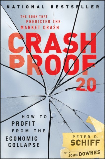 Peter D. Schiff - Crash Proof 2.0, E-bok