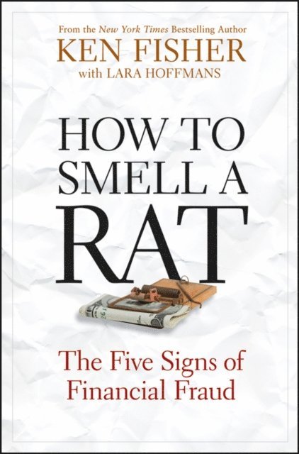 Lara W. Hoffmans, Kenneth L. Fisher - How to Smell a Rat, E-bok
