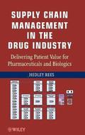 Supply Chain Management in the Drug Industry