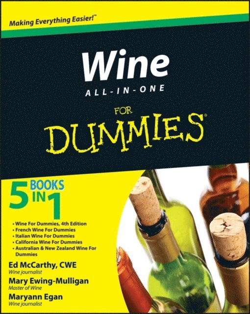Maryann Egan, Mary Ewing-Mulligan, Ed McCarthy - Wine All-in-One For Dummies, E-bok
