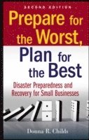 Donna R. Childs - Prepare for the Worst, Plan for the Best, Häftad