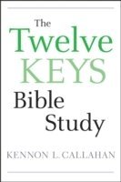 Kennon L. Callahan - Twelve Keys Bible Study, Häftad