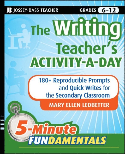 Mary Ellen Ledbetter - Writing Teacher's Activity-a-Day, E-bok