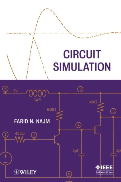 Farid N. Najm - Circuit Simulation, E-bok