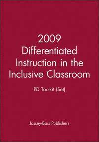 2009 Differentiated Instruction in the Inclusive Classroom: PD Toolkit (Set)
