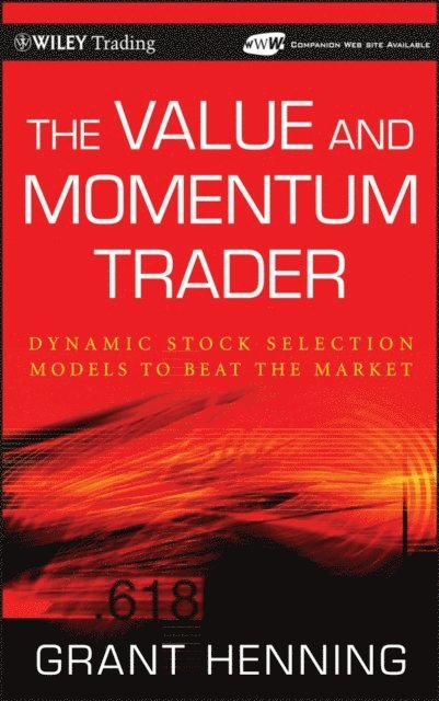 Grant Henning - Value and Momentum Trader, E-bok