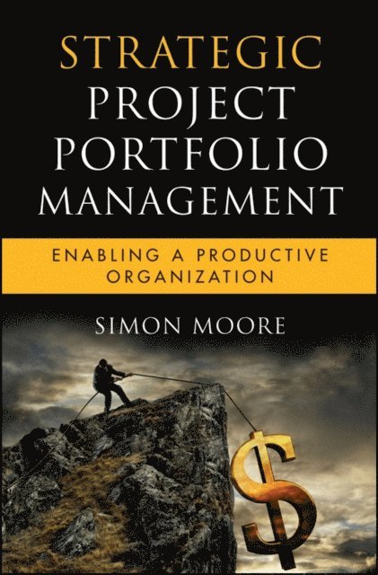 Simon Moore - Strategic Project Portfolio Management, E-bok
