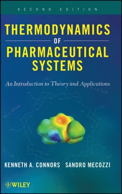 Sandro Mecozzi, Kenneth A. Connors - Thermodynamics of Pharmaceutical Systems, E-bok