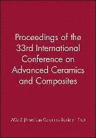 Proceedings of the 33rd International Conference on Advanced Ceramics and C