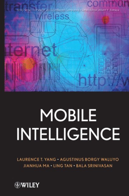 Laurence T. Yang - Mobile Intelligence, E-bok