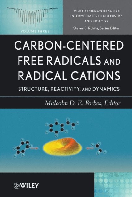 Malcolm D. Forbes - Carbon-Centered Free Radicals and Radical Cations, E-bok