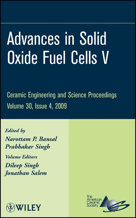 Narottam P. Bansal, Prabhakar Singh - Advances in Solid Oxide Fuel Cells V30 Issue 4. Tillgänglighet: Tillfälligt slut