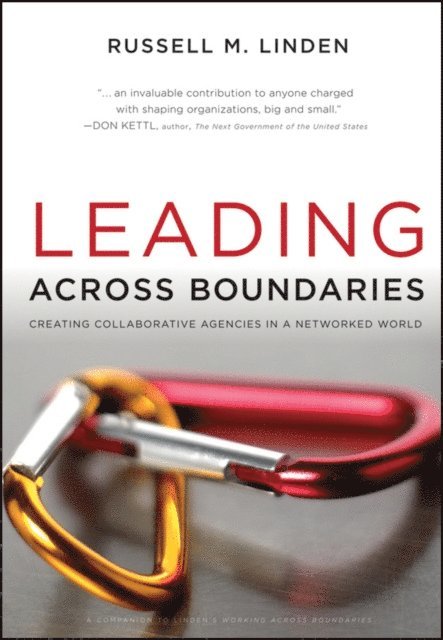 Russell M. Linden - Leading Across Boundaries, E-bok. Tillgänglighet: Lägg i varukorg