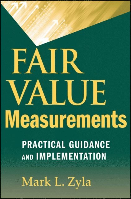 Mark L. Zyla - Fair Value Measurements, E-bok