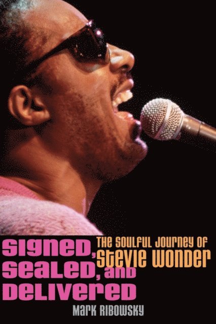 Mark Ribowsky - Signed, Sealed, and Delivered, E-bok