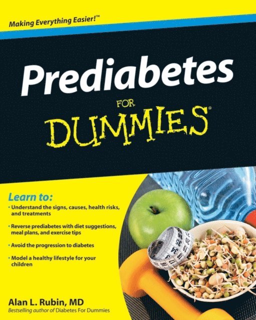 Alan L. Rubin - Prediabetes For Dummies, E-bok