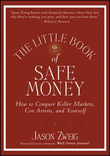 Jason Zweig - Little Book of Safe Money, E-bok