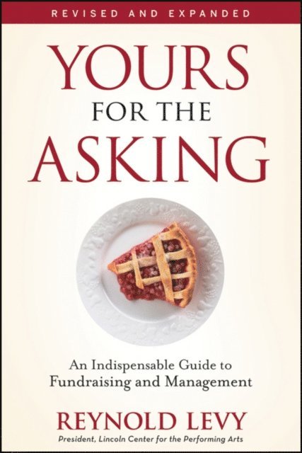 Reynold Levy - Yours for the Asking, E-bok