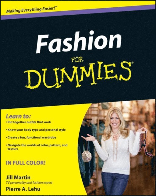 Pierre A. Lehu, Jill Martin - Fashion For Dummies, E-bok