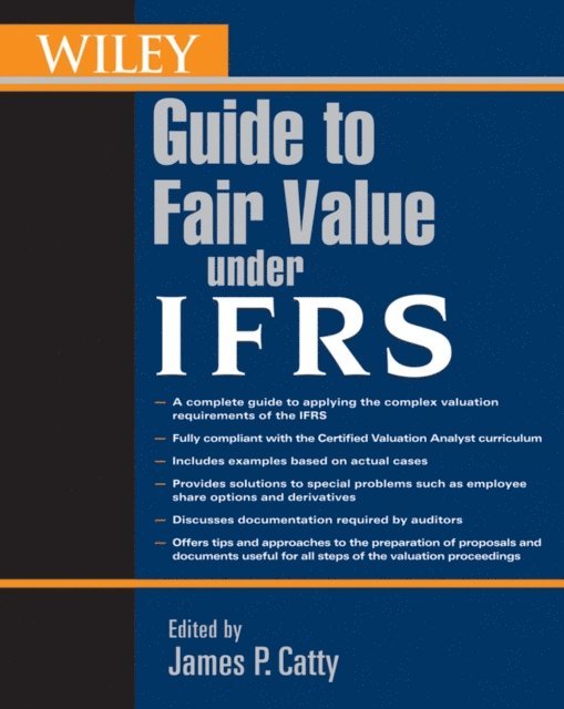 James P. Catty - Wiley Guide to Fair Value Under IFRS, E-bok
