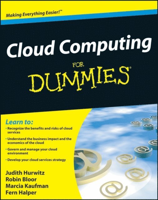 Fern Halper, Marcia Kaufman, Robin Bloor, Judith S. Hurwitz - Cloud Computing For Dummies, E-bok